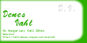 denes vahl business card